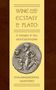 Eva Anagnostou-Laoutides: Wine and Ecstasy in Plato, Buch, Buch