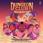 Molly Knox Ostertag: Dungeons & Dragons: Dungeon Club: Time to Party, MP3-CD