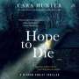 Cara Hunter: Hope to Die, MP3-CD