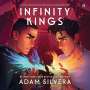 Adam Silvera: Infinity Kings, MP3-CD