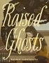 Briana Loewinsohn: Raised by Ghosts, Buch