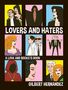 Gilbert Hernandez: Lovers and Haters, Buch
