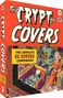 „The Crypt of Covers“, „The Complete EC Covers Compendium“. Illustration: Mann und Frau neben Sarg mit Skelett., Buch