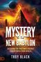 Troy Black: Mystery of the New Babylon, Buch