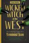 Lona Bailey: Wicked Witch of the West, Buch