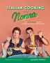 Giuseppe Federici: Italian Cooking with Nonna, Buch