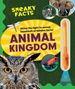Weldon Owen: Sneaky Facts: Animal Kingdom, Buch