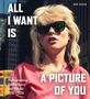 "ALL I WANT IS A PICTURE OF YOU" steht groß. Darunter ein Foto einer Frau mit Sonnenbrille und blonden Haaren vor Stadtkulisse., Buch