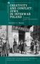 Gershon C Bacon: Creativity and Conflict. Jews in Interwar Poland., Buch