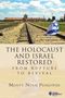 Monty Noam Penkower: The Holocaust and Israel Restored, Buch