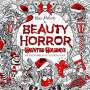 The Beauty of Horror: Haunted Holidays Coloring Book, Buch