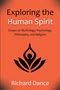 Richard Dance: Exploring the Human Spirit, Buch