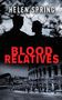 Helen Spring: Blood Relatives, Buch