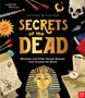 : Secrets of the Dead, Buch