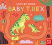 Let's Go Home, Baby T. Rex, Buch