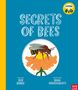 „SECRETS OF BEES“. Illustration: Biene auf orangefarbener Blume. Oben rechts ein gelbes „THINK BIG“-Logo.