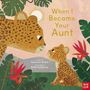"When I Became Your Aunt" in gelben Buchstaben. Illustration von zwei Leoparden mit Pflanzen im Hintergrund.