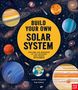 "Build Your Own Solar System. Explore the wonders of the universe and create 3D planets." Bunte Planeten im Weltraum., Buch