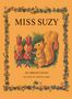 Miriam Young: Miss Suzy, Buch