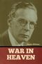 Charles Williams: War in Heaven, Buch