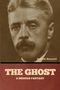 Arnold Bennett: The Ghost, Buch