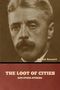 Arnold Bennett: The Loot of Cities and Other Stories, Buch