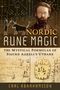 „Nordic Rune Magic. The Mystical Formulas of Sigurd Agrell's Uthark. Carl Abrahamsson.“ Zeichnungen, Runen, Mann mit Bart., Buch
