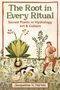 Aufschrift: "The Root in Every Ritual: Sacred Plants in Mythology, Art & Culture". Illustration einer Mandragora, Mann und Hund.