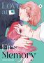 Text: "Love at First Memory", "NARUMI HASEGAKI". Zwei Personen mit rosa Haaren blicken einander an. Illustrationsstil., Buch
