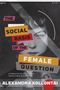 Alexandra Kollontai: The Social Basis of the Female Question, Buch