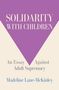 Madeline Lane-McKinley: Solidarity with Children, Buch