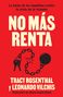 „La lucha de los inquilinos contra la crisis de la vivienda. NO MÁS RENTA.“ Illustration: Gebrochene Kette mit Kugel.