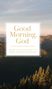 Honor Books: Good Morning, God, Buch