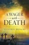 Vittorio Messori: A Wager on Death, Buch