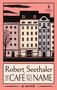 Robert Seethaler: The Café with No Name, Buch