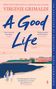 Virginie Grimaldi: A Good Life, Buch