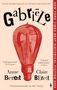 Text: Gabriele; New York Times Best Historical Fiction 2025; Anne Berest; Claire Berest; Eine rote Glühbirne dominiert., Buch