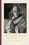 Dalai Lama: A Human Approach to World Peace Special Edition, Buch