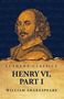 William Shakespeare: Henry VI, Part I, Buch