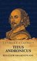 William Shakespeare: Titus Andronicus, Buch
