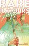 "RARE FLAVOURS" und "RAM V, FILIPE ANDRADE". Illustration: Person mit Regenschirm und Chilischote, bunte Farben., Buch