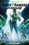Text: "Power Rangers Prime", darunter "Volume Three". Illustration: Ein grüner Ranger steht vorne, umgeben von anderen Rangers., Buch