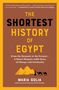 "The Shortest History of Egypt" von Maria Golia. Illustration: Pyramiden, zwei Kamele und eine Figur auf rotem Hintergrund., Buch
