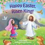 Text: "Happy Easter, Risen King!" Illustration einer Frau und Jesus vor einem leeren Grab, umgeben von Tieren und Blumen., Buch