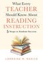 "What Every TEACHER Should Know About READING INSTRUCTION, 5 Steps to Student Success, Lorraine M. Radice."  
Offenes Buch auf einem Stapel Bücher., Buch