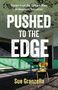 Sue Granzella: Pushed to the Edge, Buch
