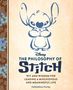 "The Philosophy of Stitch: Wit and Wisdom for Leading a Mischievous and Meaningful Life" von Kalikolehua Hurley. Illustration von Stitch., Buch