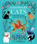 "Legendary Cats: Feline Folklore from Around the World". Illustrationen zeigen bunte, mythische Katzen umgeben von Pflanzen., Buch