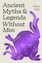Text: "Ancient Myths & Legends Without Men" und "Mara Gold". Illustration: Violettes Medusenhaupt mit Schlangenhaar.