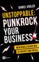 Daniel Vogler: Unstoppable: Punkrock your Business, Buch